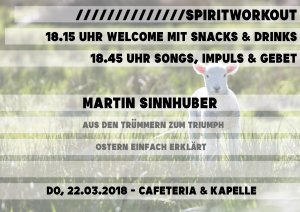 Aus den Trümmern zum Triumph - Ostern einfach erklärt SPIRITWorkout Martin Sinnhuber Figlhaus Wien Akademie für Dialog und Evangelisation